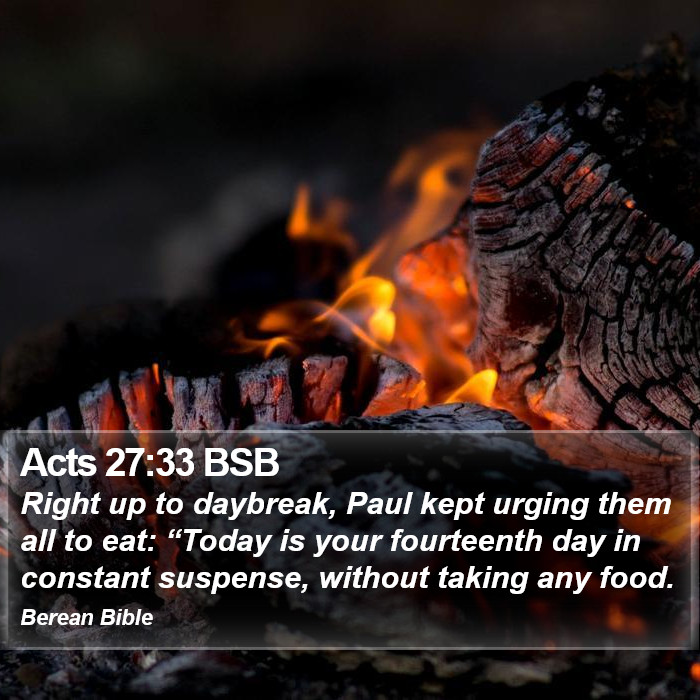 Acts 27:33 BSB Bible Study