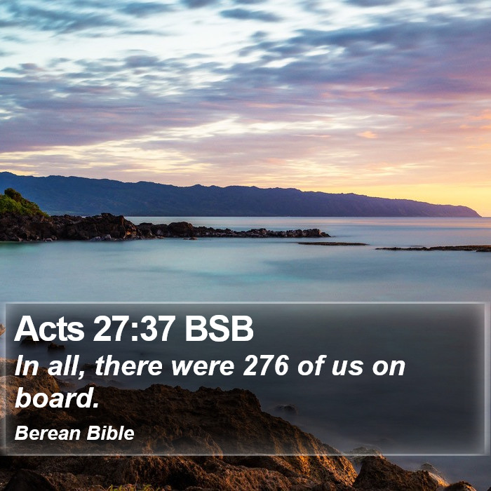 Acts 27:37 BSB Bible Study