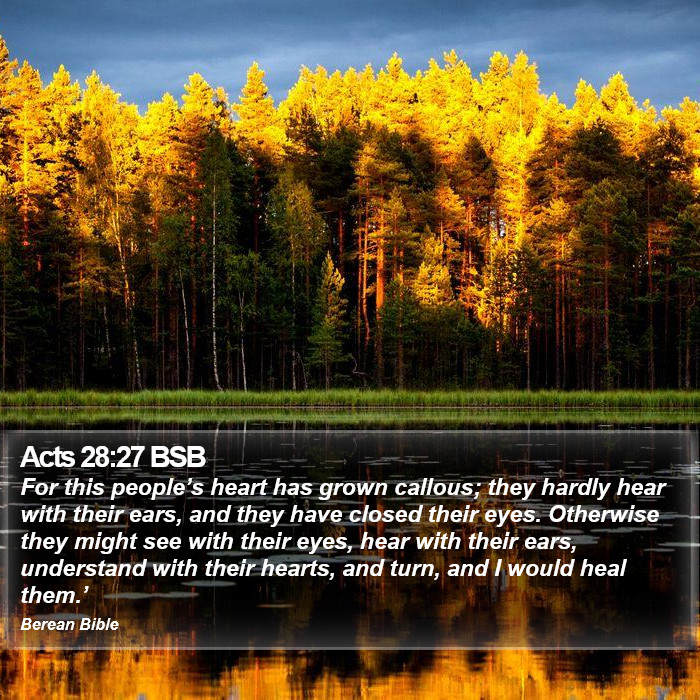 Acts 28:27 BSB Bible Study