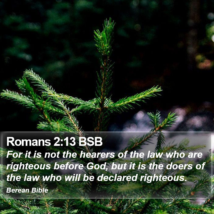 Romans 2:13 BSB Bible Study