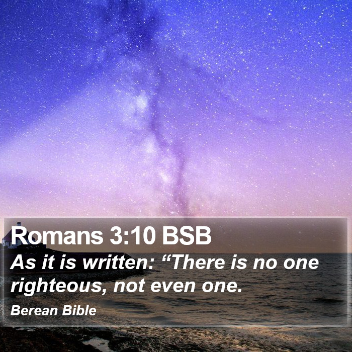 Romans 3:10 BSB Bible Study