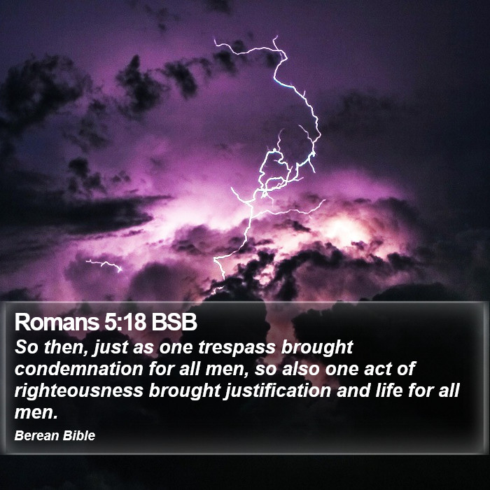 Romans 5:18 BSB Bible Study