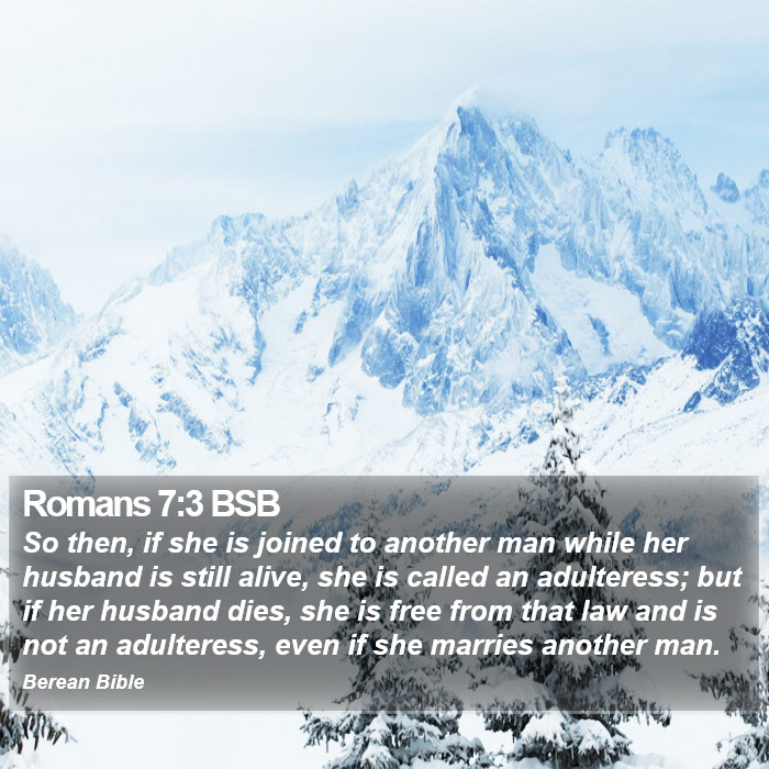 Romans 7:3 BSB Bible Study