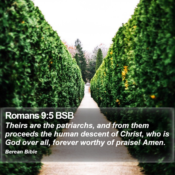 Romans 9:5 BSB Bible Study