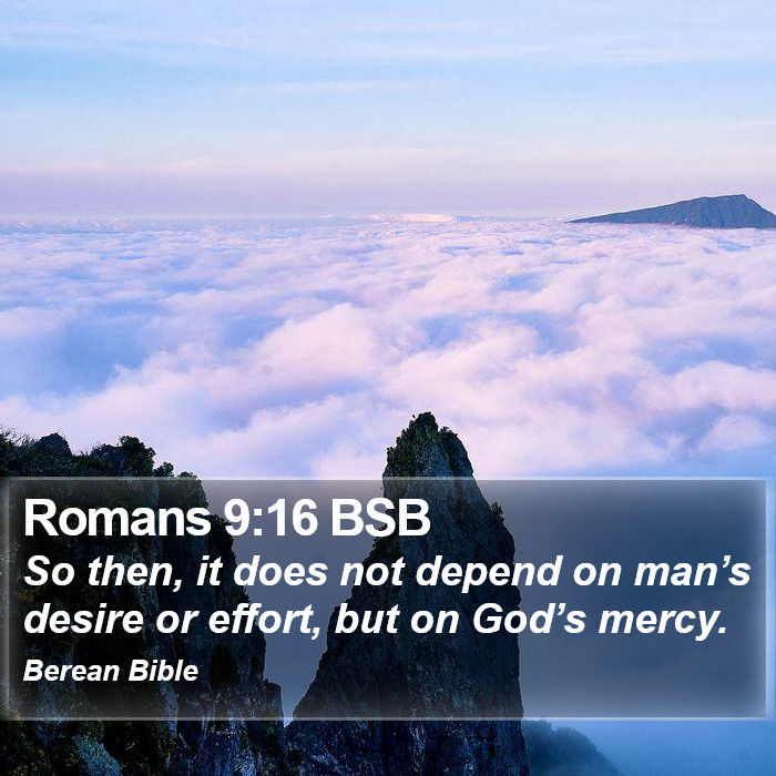 Romans 9:16 BSB Bible Study