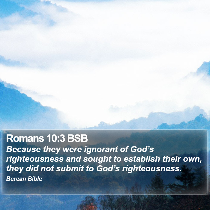 Romans 10:3 BSB Bible Study