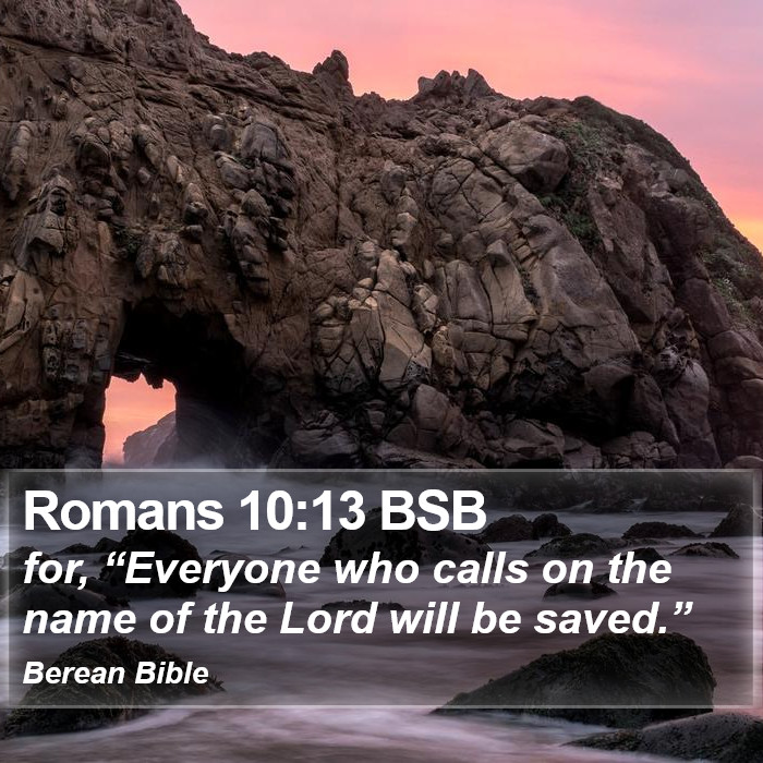 Romans 10:13 BSB Bible Study