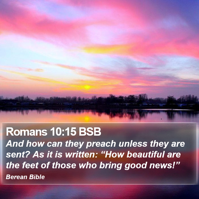 Romans 10:15 BSB Bible Study