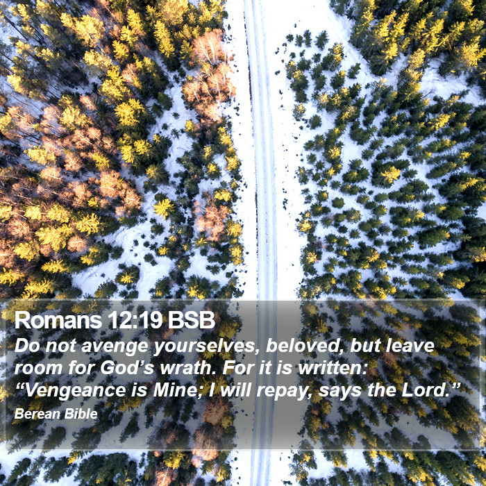 Romans 12:19 BSB Bible Study