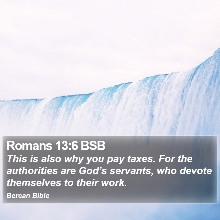 Romans 13:6 BSB Bible Study