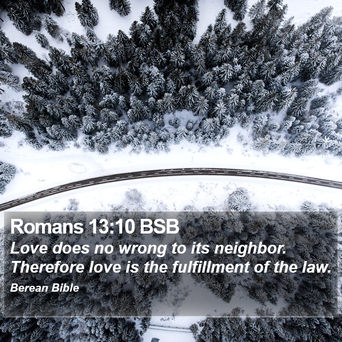 Romans 13:10 BSB Bible Study