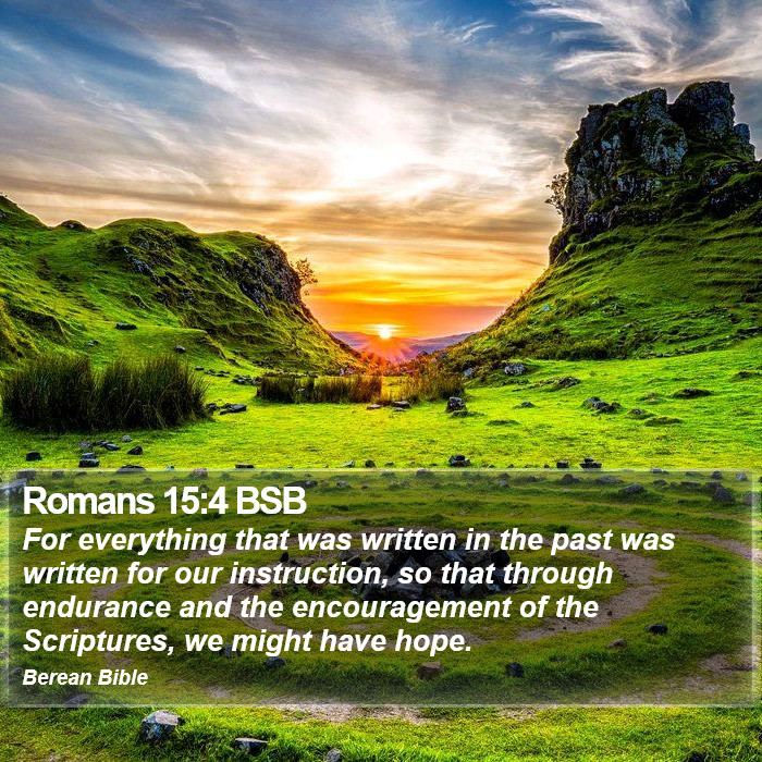 Romans 15:4 BSB Bible Study