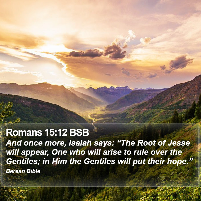 Romans 15:12 BSB Bible Study