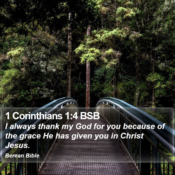 1 Corinthians 1:4 BSB Bible Study