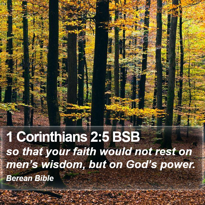 1 Corinthians 2:5 BSB Bible Study