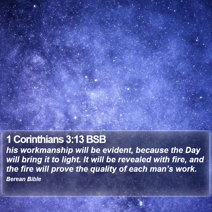 1 Corinthians 3:13 BSB Bible Study