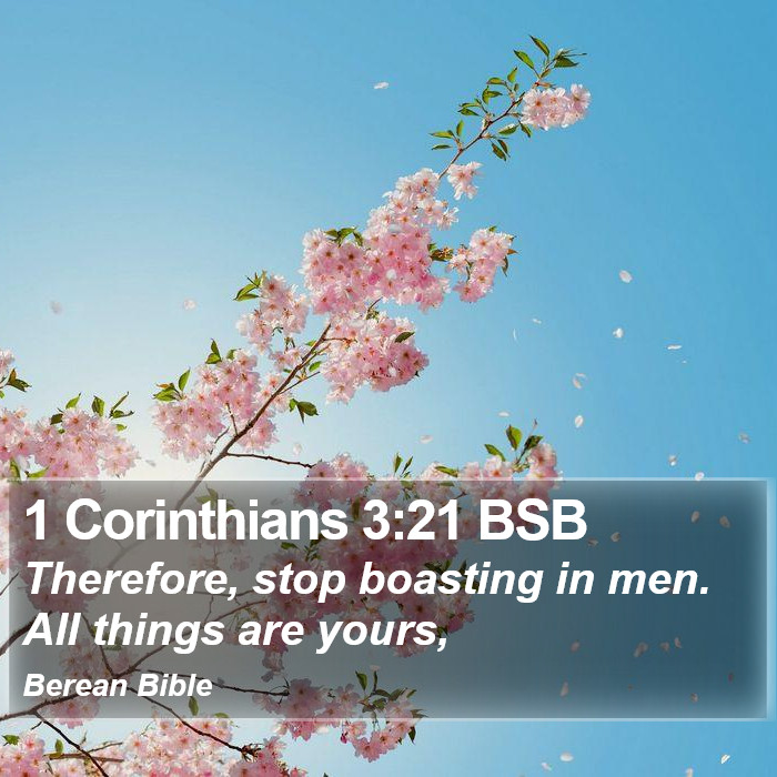 1 Corinthians 3:21 BSB Bible Study