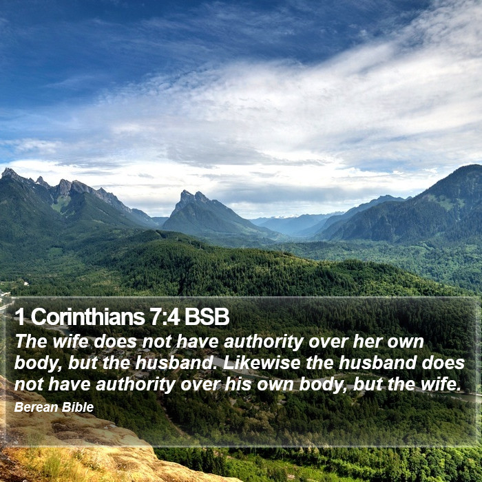 1 Corinthians 7:4 BSB Bible Study