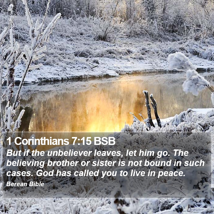 1 Corinthians 7:15 BSB Bible Study