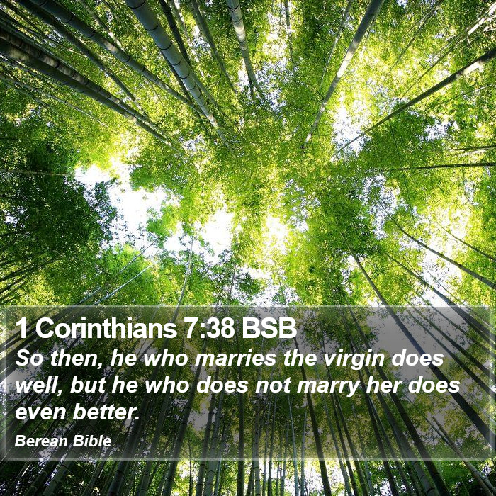 1 Corinthians 7:38 BSB Bible Study