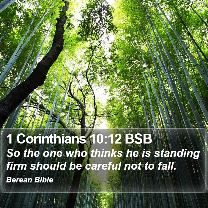 1 Corinthians 10:12 BSB Bible Study