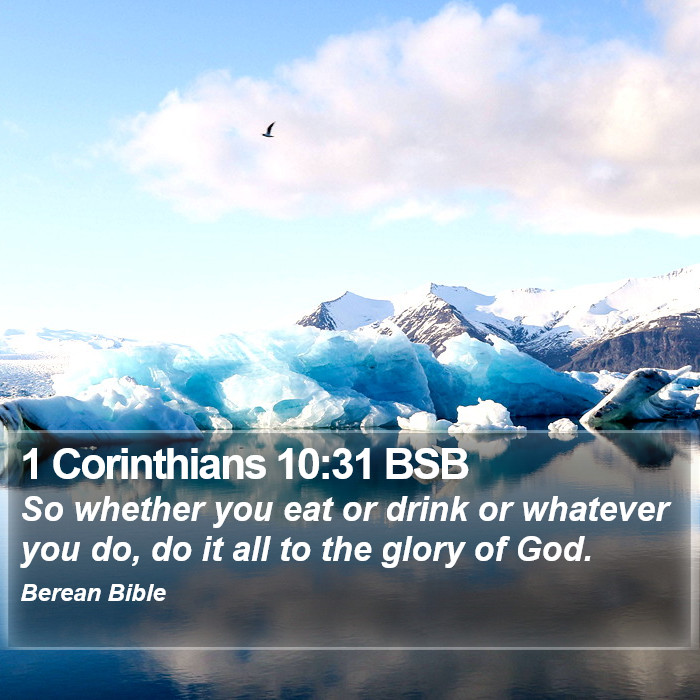 1 Corinthians 10:31 BSB Bible Study