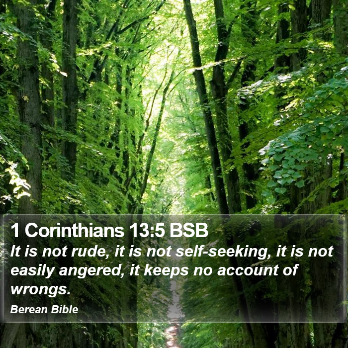 1 Corinthians 13:5 BSB Bible Study