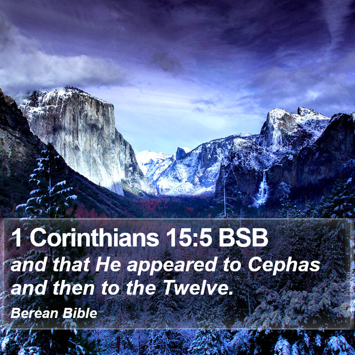 1 Corinthians 15:5 BSB Bible Study