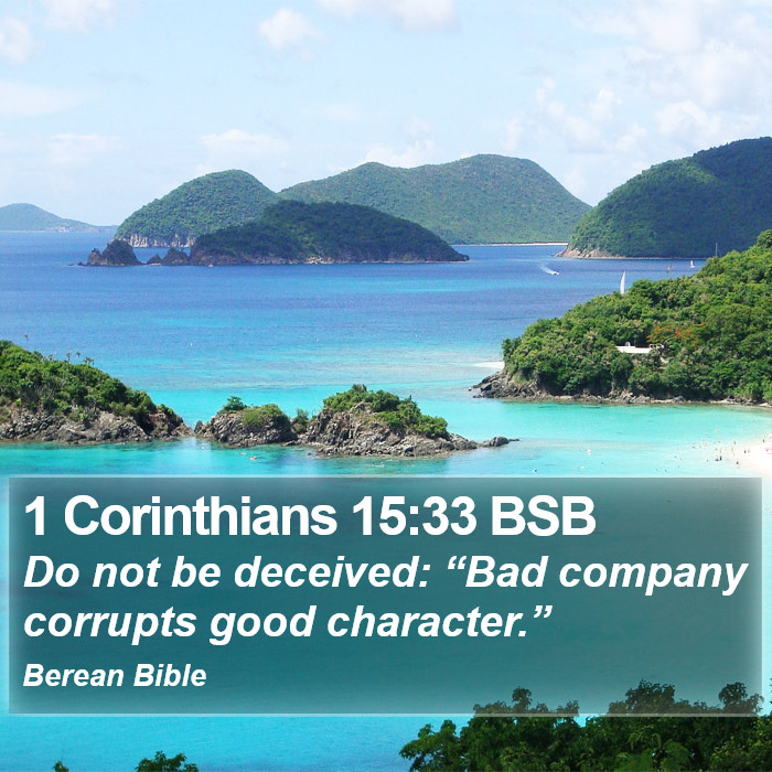 1 Corinthians 15:33 BSB Bible Study