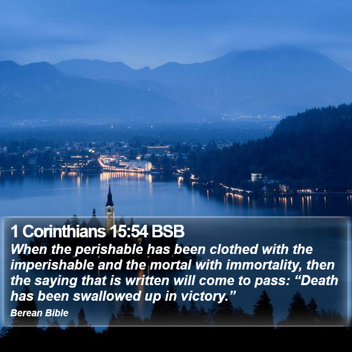 1 Corinthians 15:54 BSB Bible Study