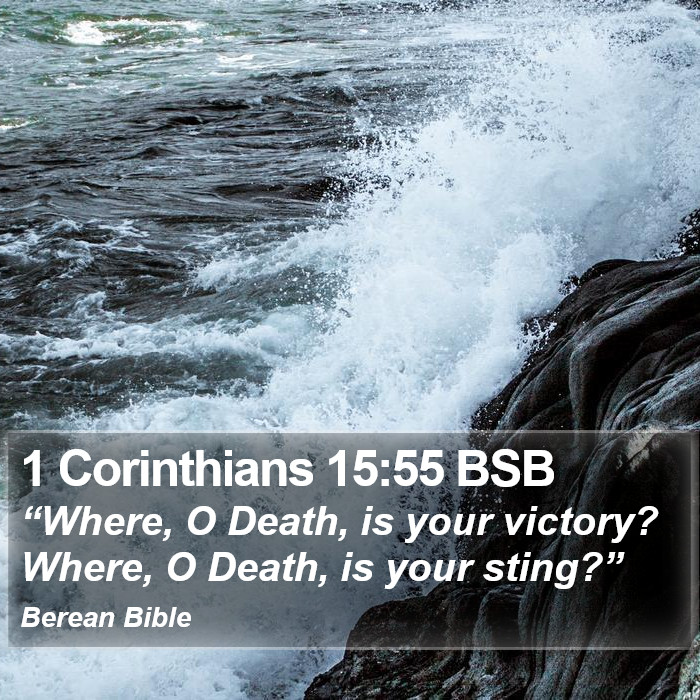 1 Corinthians 15:55 BSB Bible Study