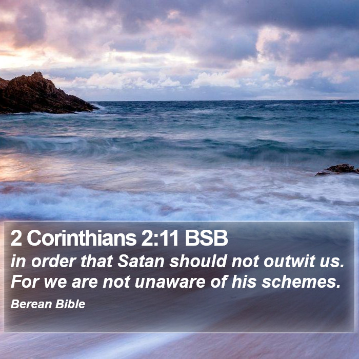 2 Corinthians 2:11 BSB Bible Study