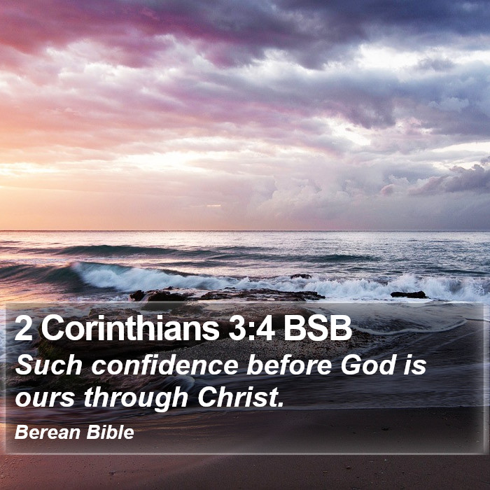 2 Corinthians 3:4 BSB Bible Study