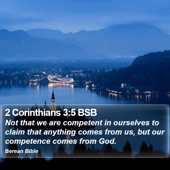 2 Corinthians 3:5 BSB Bible Study