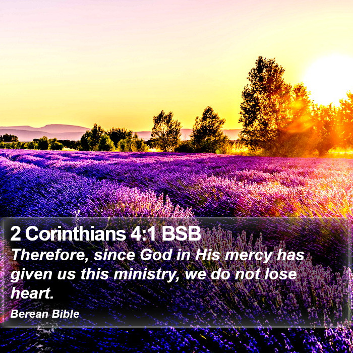 2 Corinthians 4:1 BSB Bible Study