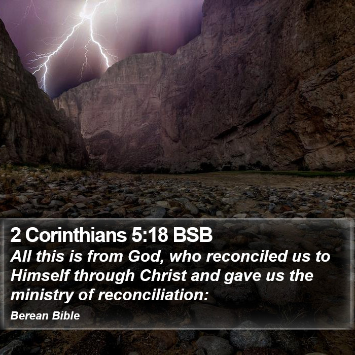 2 Corinthians 5:18 BSB Bible Study