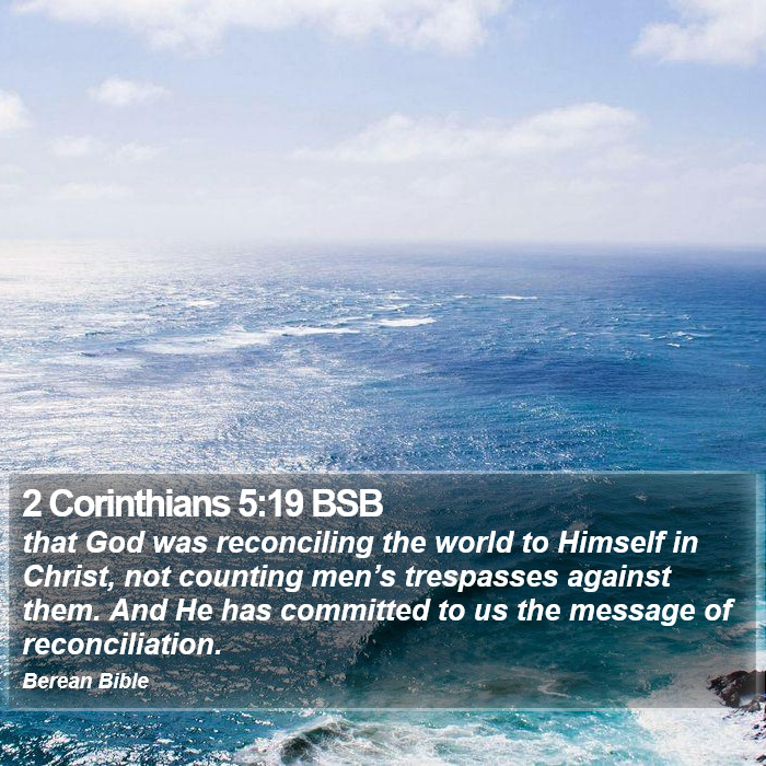 2 Corinthians 5:19 BSB Bible Study