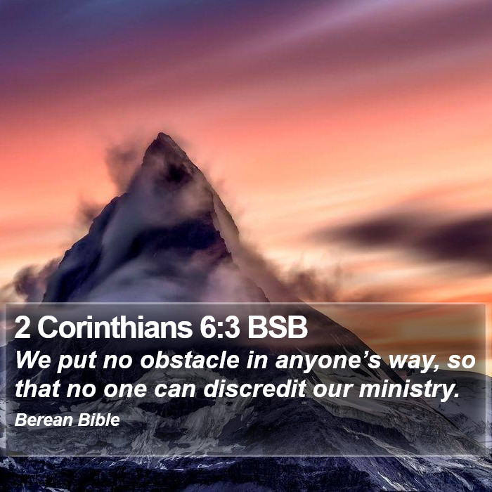 2 Corinthians 6:3 BSB Bible Study