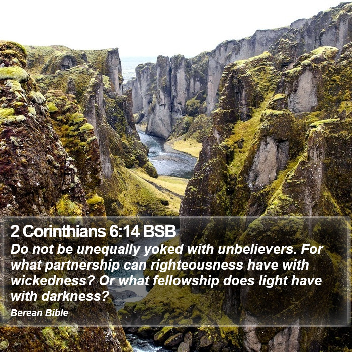 2 Corinthians 6:14 BSB Bible Study