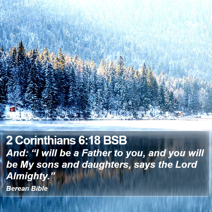 2 Corinthians 6:18 BSB Bible Study