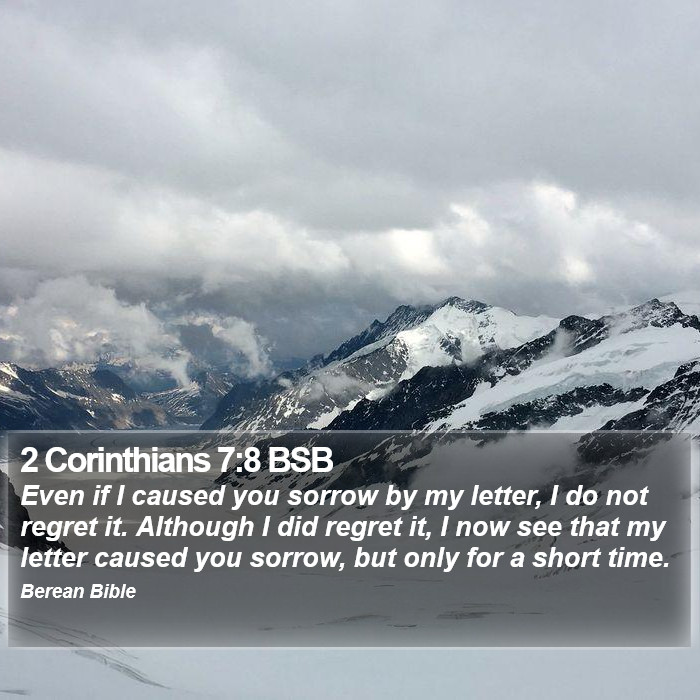 2 Corinthians 7:8 BSB Bible Study