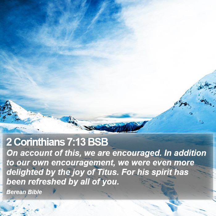 2 Corinthians 7:13 BSB Bible Study