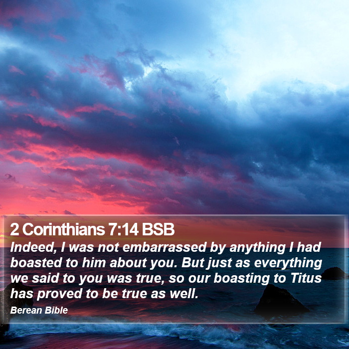 2 Corinthians 7:14 BSB Bible Study