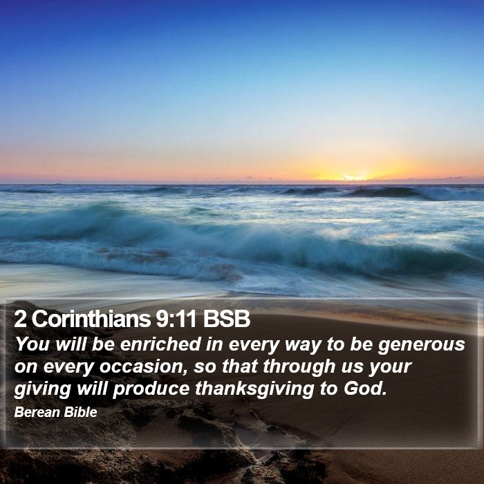 2 Corinthians 9:11 BSB Bible Study