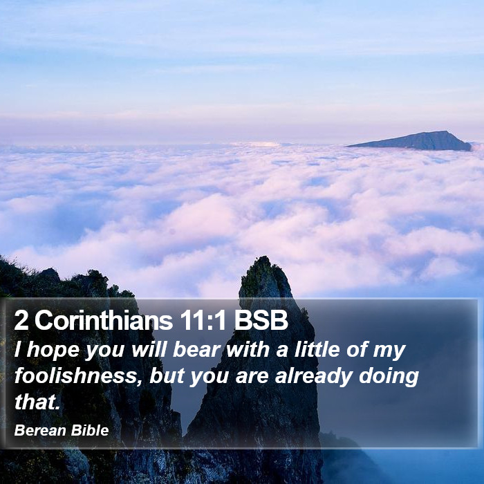 2 Corinthians 11:1 BSB Bible Study