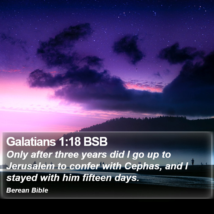 Galatians 1:18 BSB Bible Study