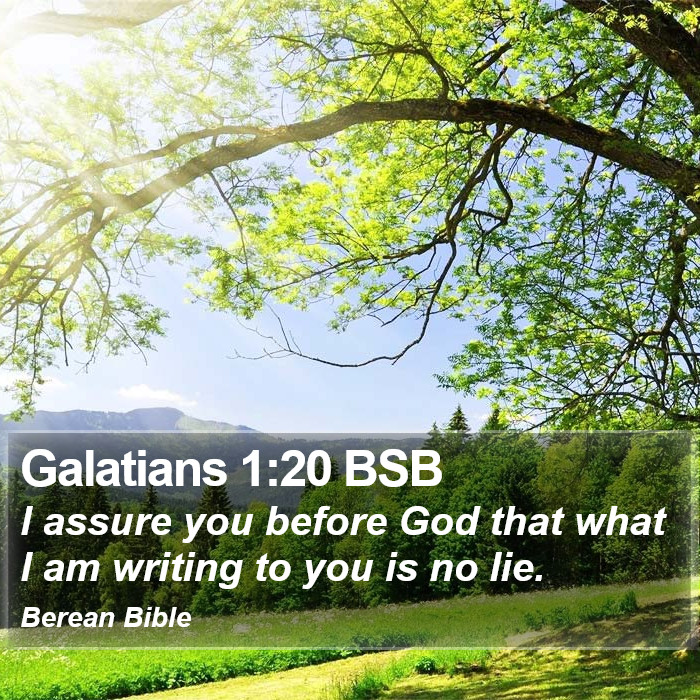 Galatians 1:20 BSB Bible Study