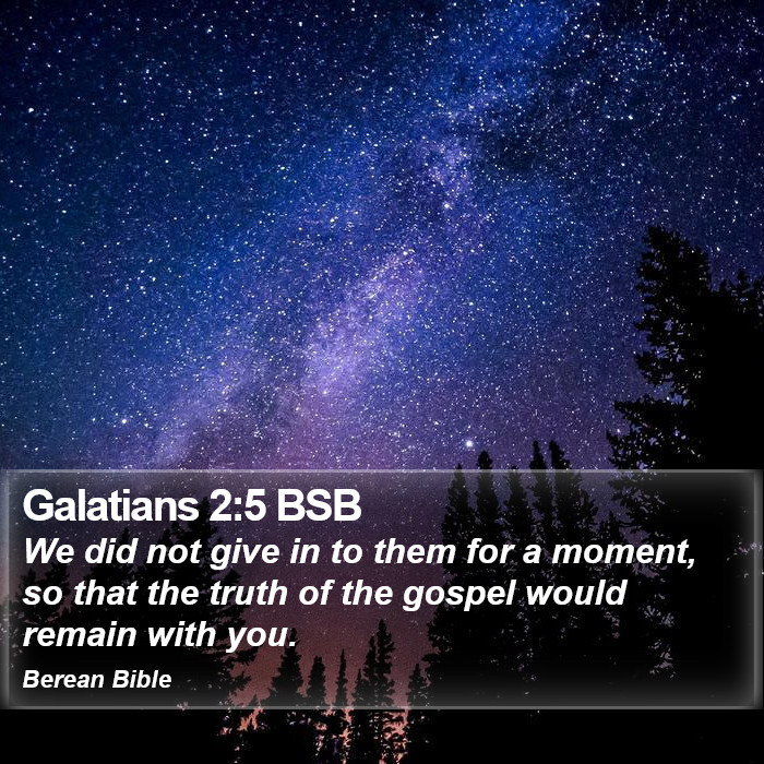 Galatians 2:5 BSB Bible Study