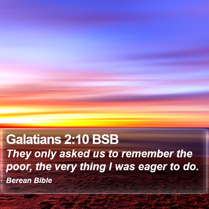 Galatians 2:10 BSB Bible Study