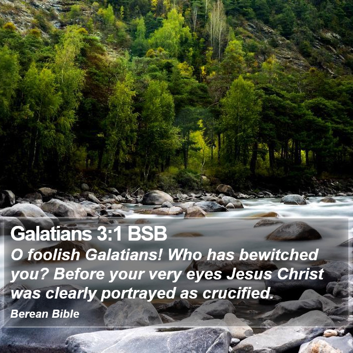 Galatians 3:1 BSB Bible Study